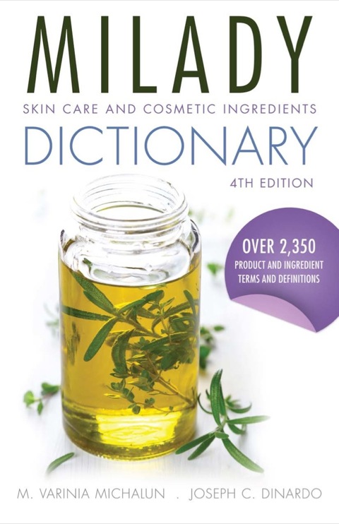 Skin Care and Cosmetic Ingredients Dictionary, 4th Edition - FULL INSTANT DOWNLOAD | PDF DOCX EPUB