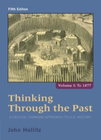 Cover image: Thinking Through the Past, Volume I 5th edition 9781285427430