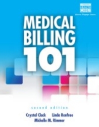 Cover image: MindTap Medical Insurance & Billing for Clack/Renfroe's Medical Billing 101, 2nd Edition, [Instant Access], 2 terms (12 months) 2nd edition 9781305394353