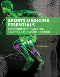 Imagen de portada: Sports Medicine Essentials: Core Concepts in Athletic Training & Fitness Instruction 3rd edition 9781133281245