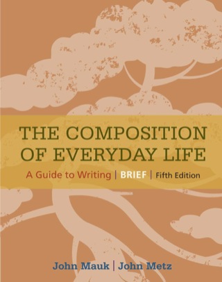Cover image: The Composition of Everyday Life, Brief (with 2016 MLA Update Card) 5th edition 9781305092099