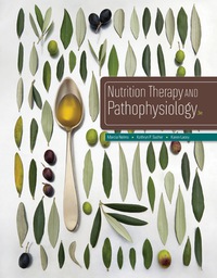 Cover image: Nutrition Therapy and Pathophysiology 3rd edition 9781305111967