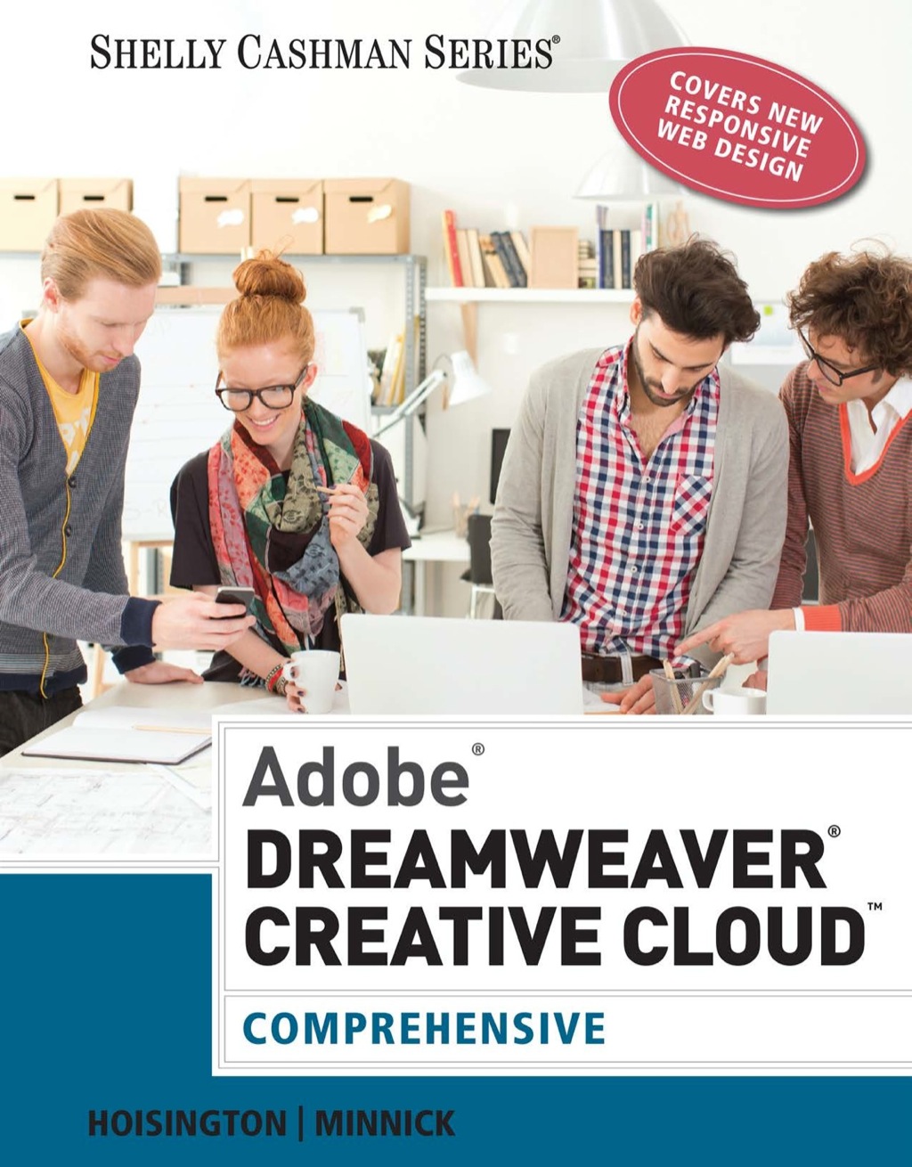 Adobe Dreamweaver Creative Cloud: Comprehensive 1st Edition