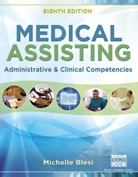 Cover image: Medical Assisting: Administrative and Clinical Competencies 8th edition 9781337223553