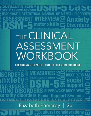 Cover image: Clinical Assessment Workbook: Balancing Strengths and Differential Diagnosis 2nd edition 9781285748887