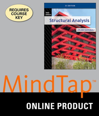 Cover image: MindTap Engineering for Kassimali's Structural Analysis, SI Edition, 5th Edition, [Instant Access], 1 term (6 months) 5th edition 9781305498532