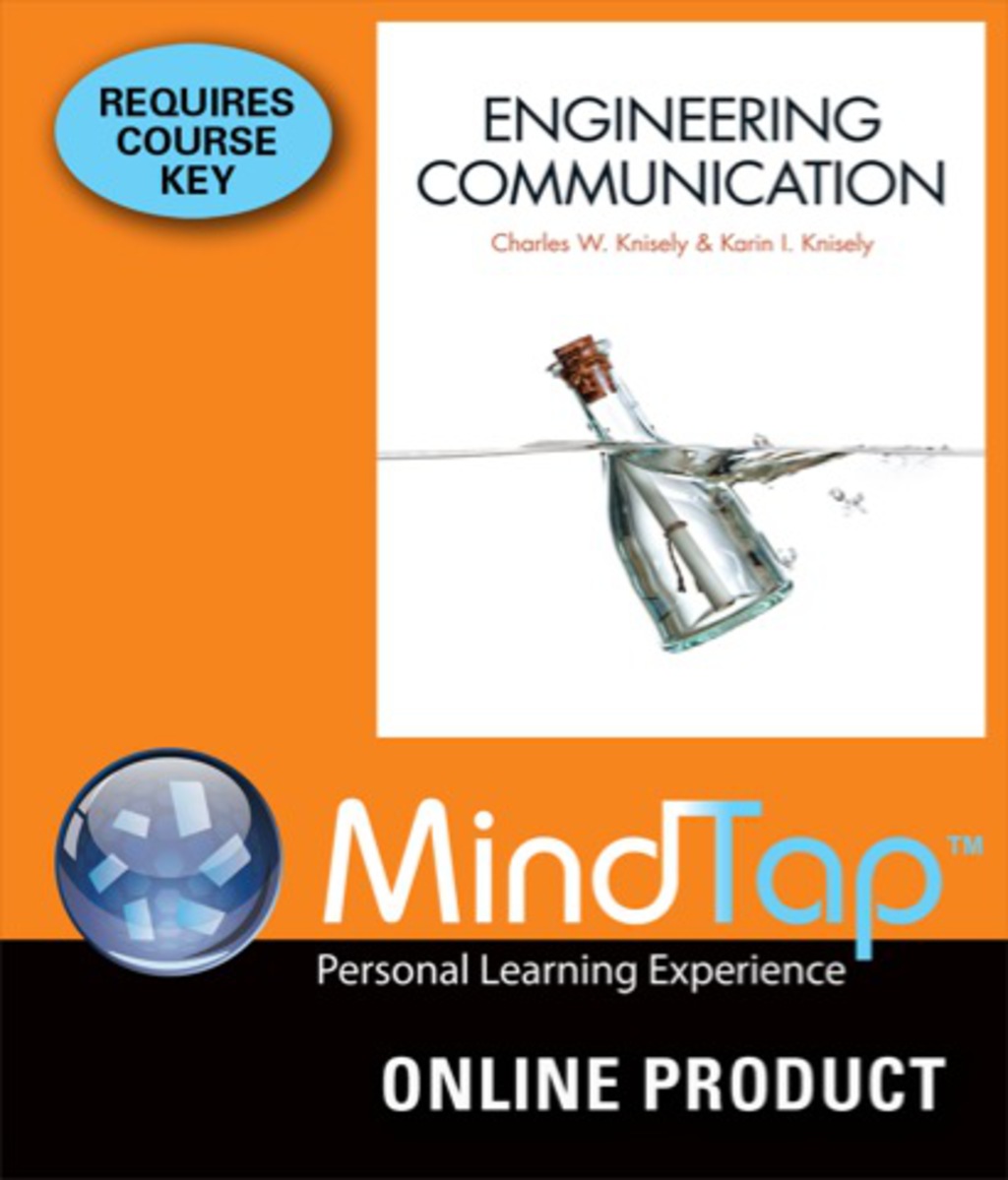 MindTap Engineering for Knisely/Knisely's Engineering Communication, 1st Edition, [Instant Access], 1 term (6 months) 1st Edition