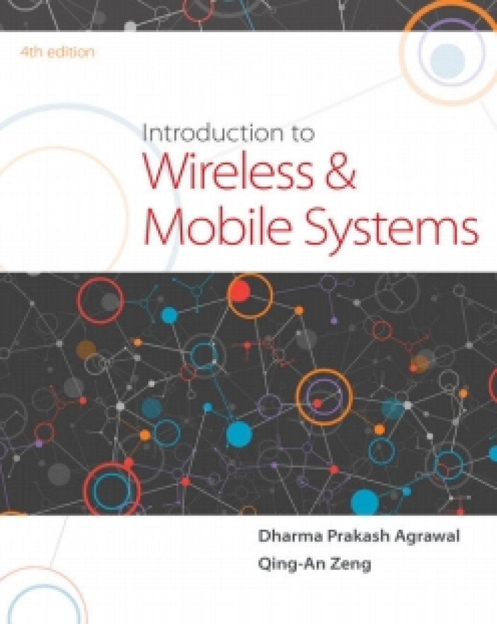 MindTap Engineering for Agrawal/Zeng's Introduction to Wireless and Mobile Systems, 4th Edition, [Instant Access], 1 term (6 months) 4th Edition