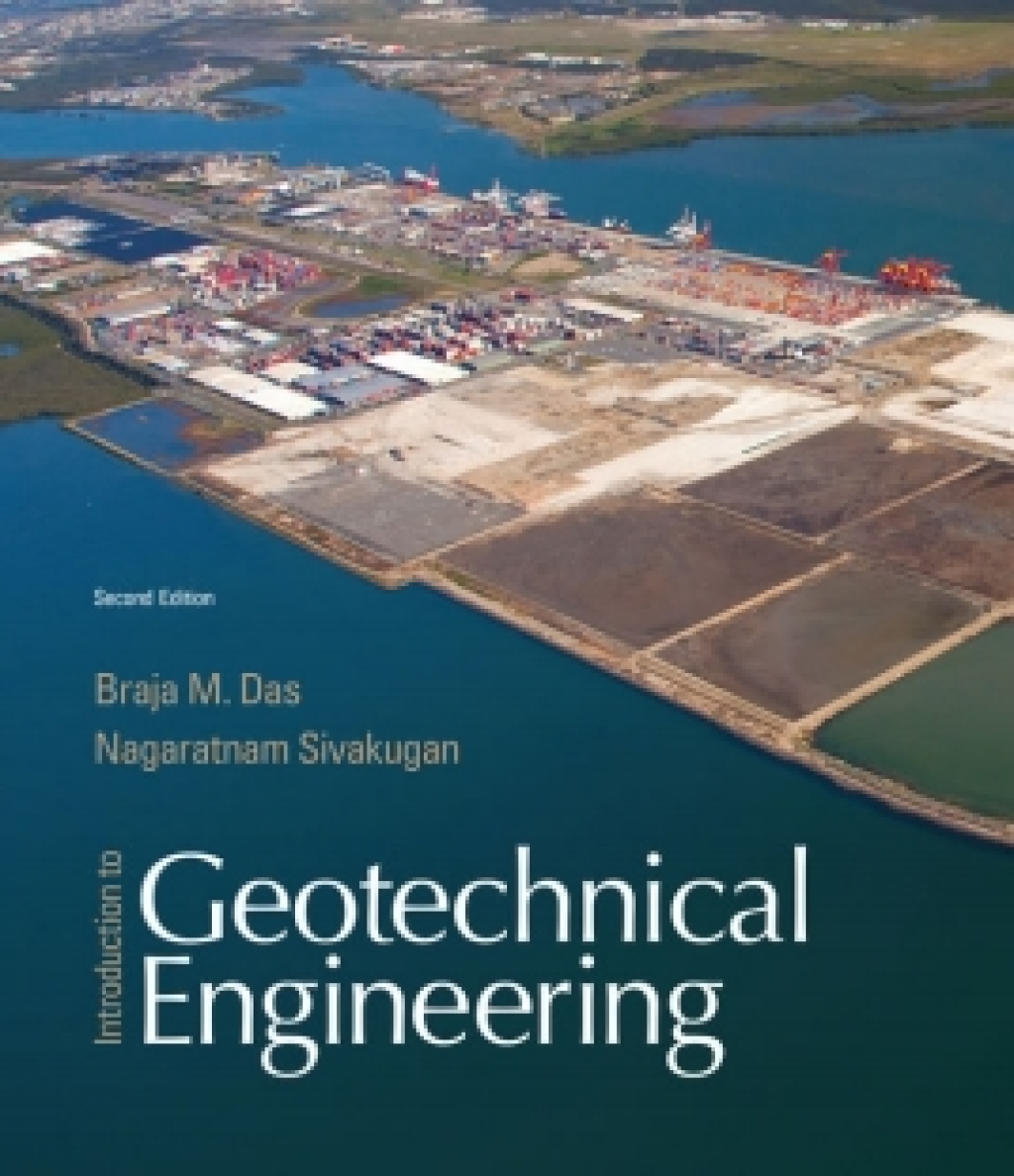 MindTap Engineering for Das/Sivakugan's Introduction to Geotechnical Engineering, 2nd Edition, [Instant Access], 1 term (6 months) 2nd Edition