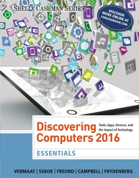 Cover image: Discovering Computers, Essentials ©2016 1st edition 9781305392076