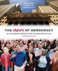 Cover image: The Irony of Democracy: An Uncommon Introduction to American Politics 17th edition 9781305688988