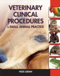 Cover image: Veterinary Clinical Procedures in Small Animal Practice 1st edition 9781435469624