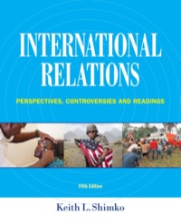 Cover image: International Relations: Perspectives, Controversies and Readings 5th edition 9781305678804