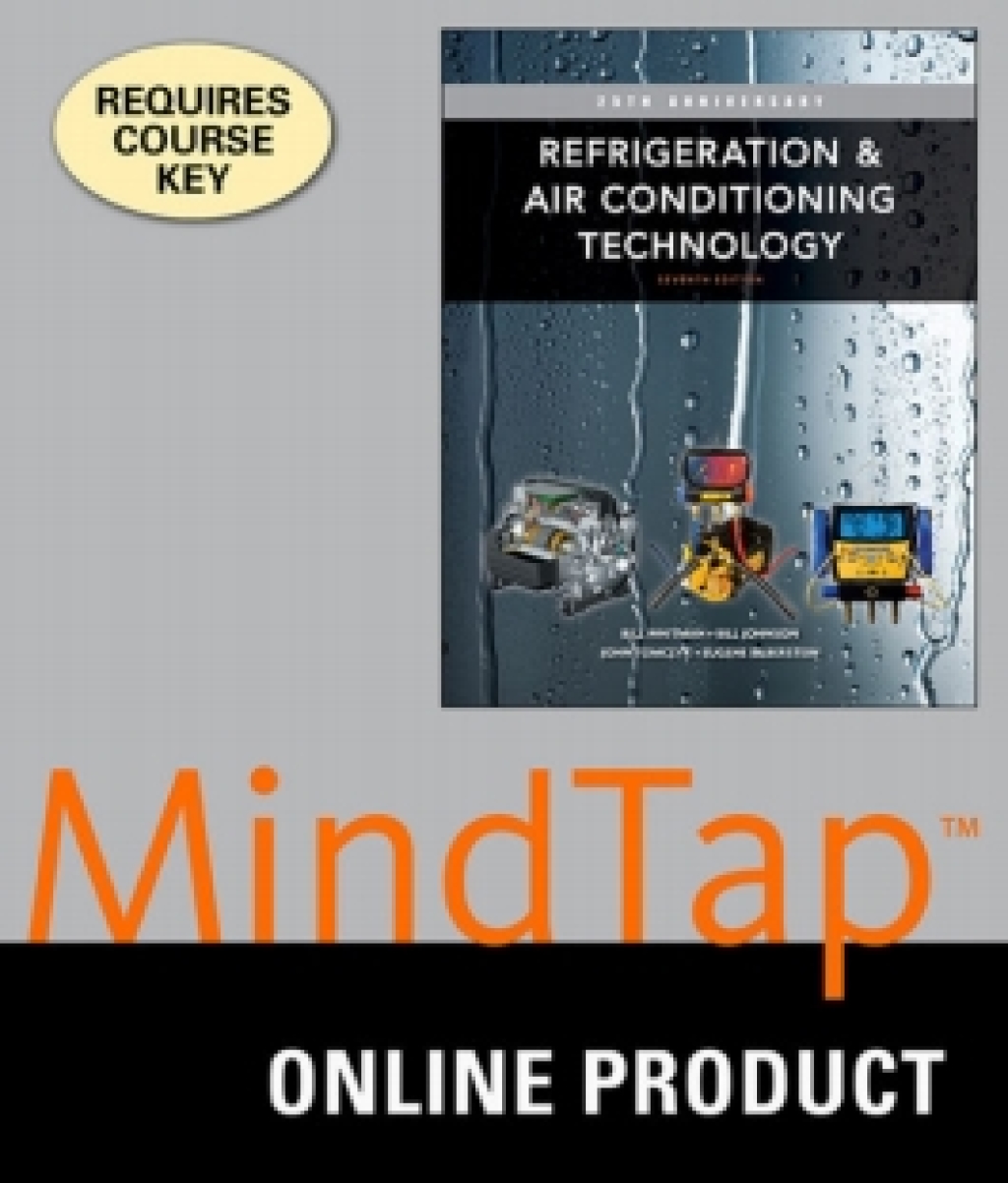 MindTap HVAC-R for Whitman/Johnson/Tomczyk/Silberstein's Refrigeration and Air Conditioning Technology, 7th Edition, [Instant Access], 4 terms (24 months) 7th Edition