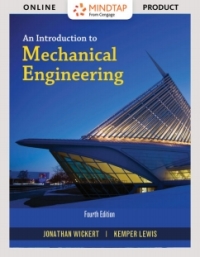 Cover image: MindTap Engineering for Wickert/Lewis' An Introduction to Mechanical Engineering, 4th Edition, [Instant Access], 2 terms (12 months) 4th edition 9781305635876