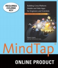 Cover image: MindTap Engineering for Lingras/Triff/Lingras' Building Cross-Platform Mobile and Web Apps for Engineers and Scientists: An Active Learning Approach, 1st Edition, [Instant Access], 1 term (6 months) 1st edition 9781305638976