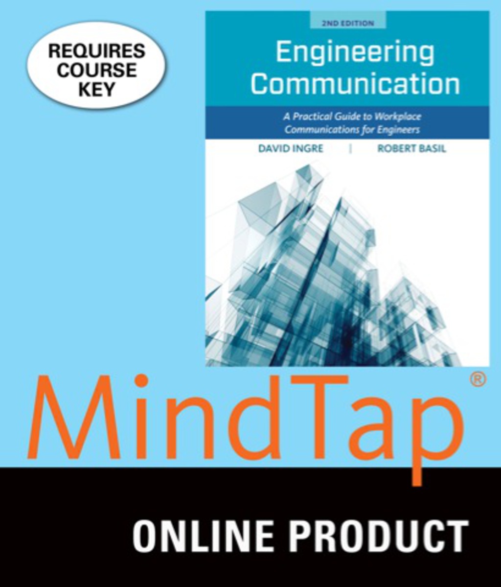 MindTap Engineering for Ingre/Basil's Engineering Communication: A Practical Guide to Workplace Communications for Engineers, 2nd Edition, [Instant Access], 2 terms (12 months) 2nd Edition