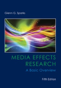 Cover image: Media Effects Research: A Basic Overview 5th edition 9781305077478