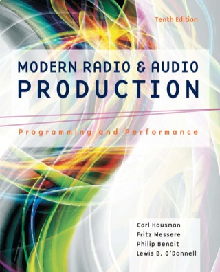 Cover image: Modern Radio and Audio Production: Programming and Performance 10th edition 9781305077492