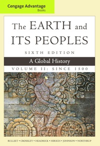 Cover image: Cengage Advantage Books: The Earth and Its Peoples, Volume II: Since 1500: A Global History 6th edition 9781285445700