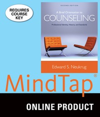 Cover image: MindTap Counseling for Neukrug's A Brief Orientation to Counseling, 2nd Edition, [Instant Access], 1 term (6 months) 2nd edition 9781305860414
