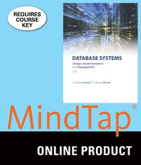 Cover image: MindTap MIS for Coronel/Morris' Database Systems: Design, Implementation, & Management, 12th Edition, [Instant Access], 1 term (6 months) 12th edition 9781305866850