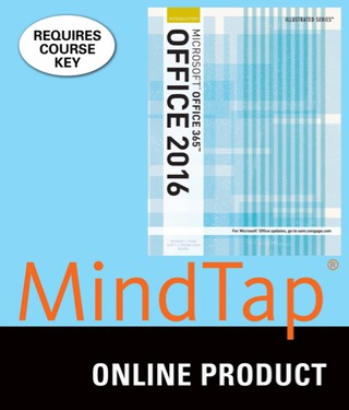 Cover image: MindTap Computing for Beskeen/Cram/Duffy/Friedrichsen/Reding's Illustrated Microsoft Office 365 & Office 2016: Introductory, 1st Edition, [Instant Access], 1 term (6 months) 1st edition 9781305877764