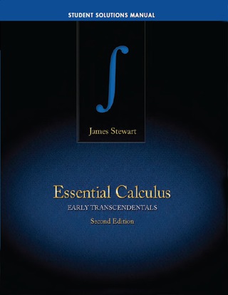 Cover image: Student Solutions Manual for Stewart's Essential Calculus: Early Transcendentals 2nd edition 9781133490975