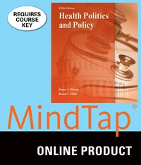 Cover image: MindTap Health Administration & Management for Morone/Ehlke's Health Politics and Policy, 5th Edition, [Instant Access], 2 terms (12 months) 5th edition 9781305944855