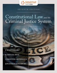 Cover image: MindTap Criminal Justice for Harr/Hess/Orthmann/Kingsbury's Constitutional Law and the Criminal Justice System 7th edition 9781305966567