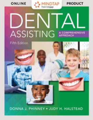 Cover image: MindTap Dental Assisting for Phinney/Halstead’s Accompany Dental Assisting: A Comprehensive Approach, 5th Edition, [Instant Access], 2 terms (12 months) 5th edition 9781305967724