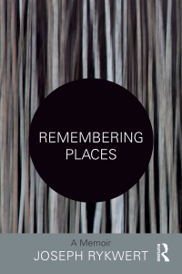 Cover image: Remembering Places: A Memoir 1st edition 9781138242470