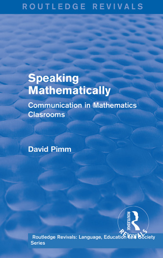 Omslagafbeelding: Routledge Revivals: Speaking Mathematically (1987) 1st edition 9781138242081