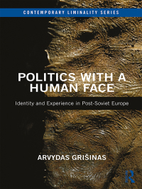 Cover image: Politics with a Human Face 1st edition 9781138242197