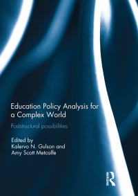 Cover image: Education Policy Analysis for a Complex World 1st edition 9780367030179