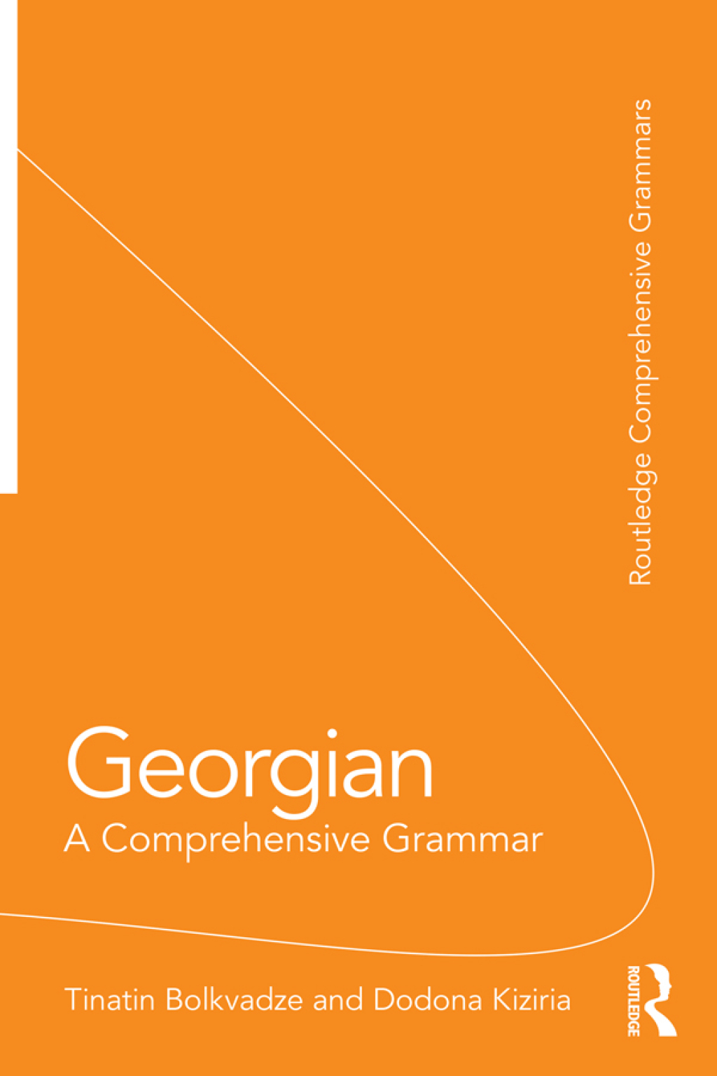 Georgian A Comprehensive Grammar 1st Edition