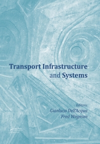 Titelbild: Transport Infrastructure and Systems 1st edition 9781138030091