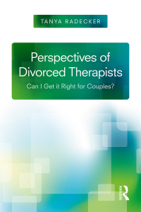 Cover image: Perspectives of Divorced Therapists 1st edition 9781138240469