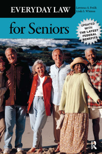 Cover image: Everyday Law for Seniors 2nd edition 9781612052113