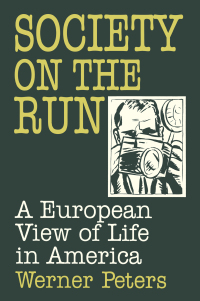 Cover image: Society on the Run 1st edition 9781563245855