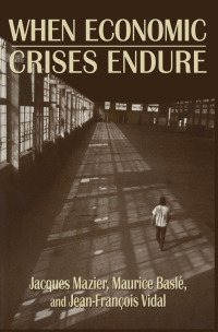 Omslagafbeelding: When Economic Crises Endure 1st edition 9781563245688