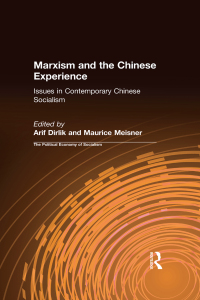 表紙画像: Marxism and the Chinese Experience 1st edition 9780873325462