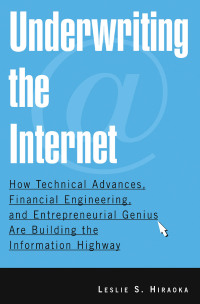 صورة الغلاف: Underwriting the Internet 1st edition 9780765615183
