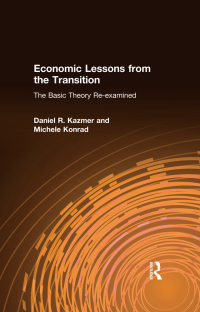 Imagen de portada: Economic Lessons from the Transition: The Basic Theory Re-examined 1st edition 9780765612984