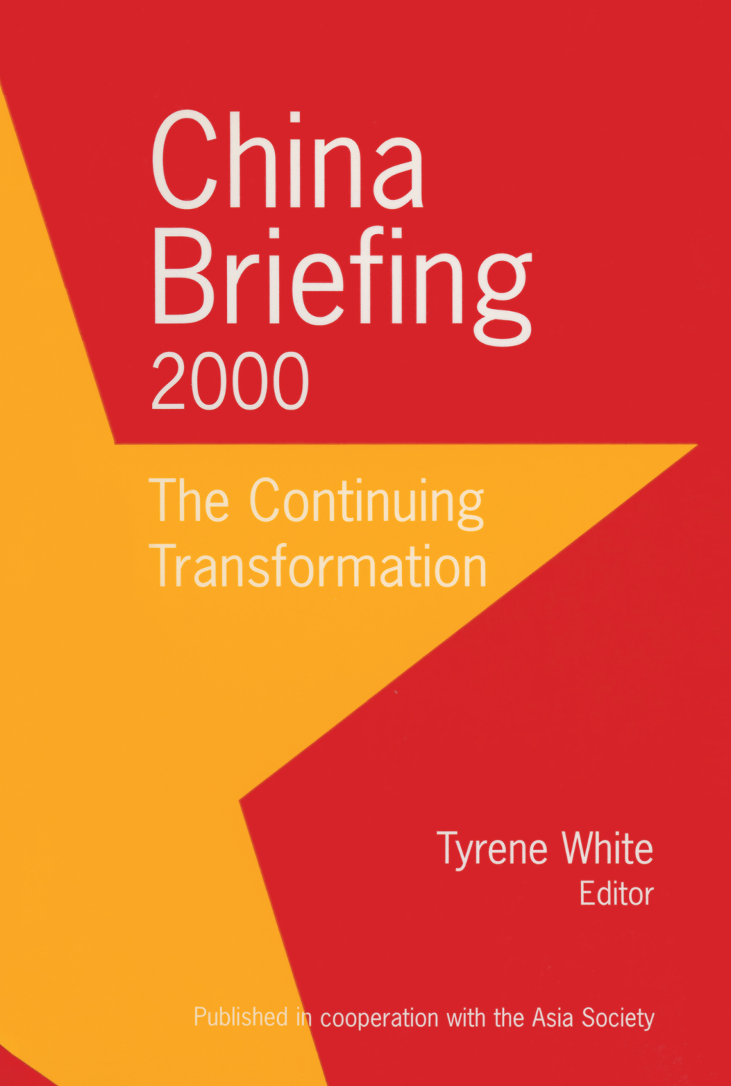 China Briefing 1997-1999: A Century of Transformation 2nd Edition