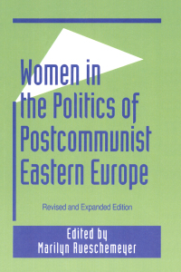 Titelbild: Women in the Politics of Postcommunist Eastern Europe 2nd edition 9780765602961