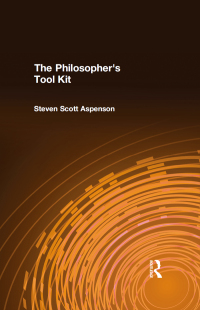 صورة الغلاف: The Philosopher's Tool Kit 1st edition 9780765602176
