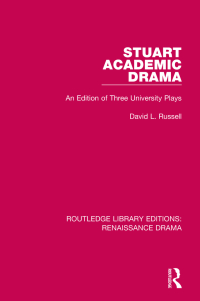 Cover image: Stuart Academic Drama 1st edition 9781138239883