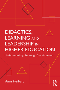 Cover image: Didactics, Learning and Leadership in Higher Education 1st edition 9781138239913