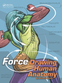 Cover image: FORCE: Drawing Human Anatomy 1st edition 9780415733977